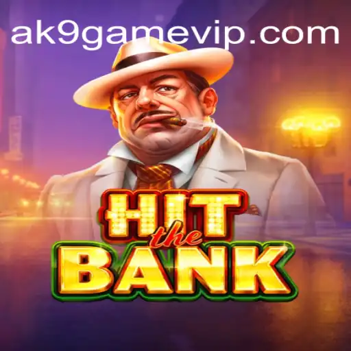 Descubra o Empolgante Jogo HitTheBank: Um Mergulho no Universo de AK9.GAME